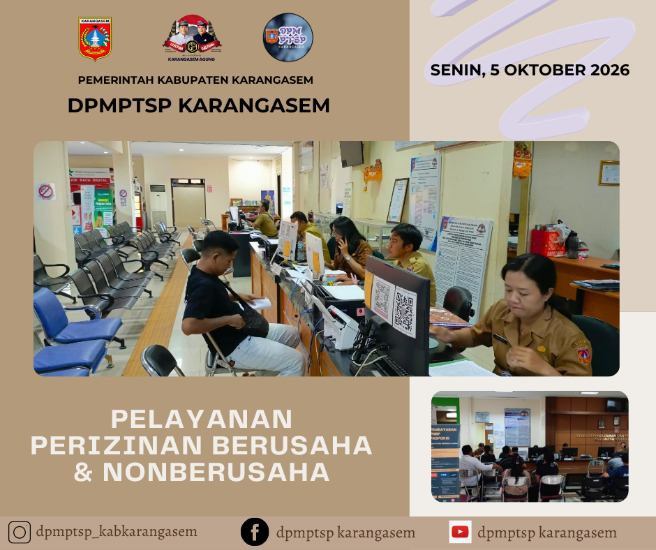 https://dpmptsp.karangasemkab.go.id/storage/artikel/621545421791251777.pelayanan - 2026-10-06T095545.708.png